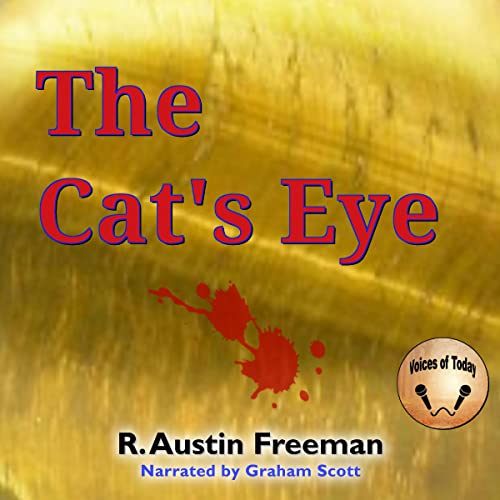 The Cat's Eye by R. Austin Freeman