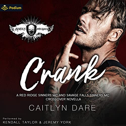 Crank by Caitlyn Dare