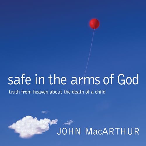 Safe in the Arms of God