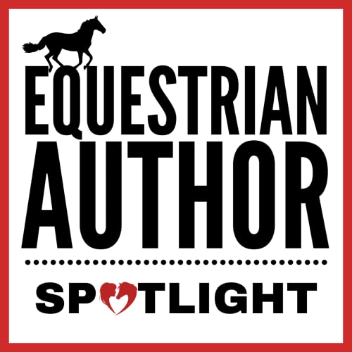 Equestrian Author Spotlight Podcast by Carly Kade