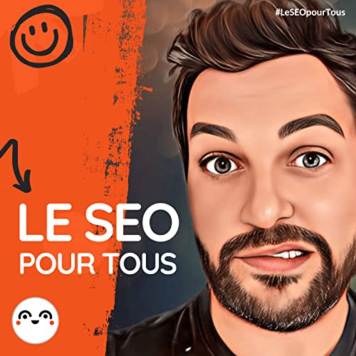 Le SEO pour tous : La face cachée de Google, YouTube et Amazon by Le SEO pour tous ASBL