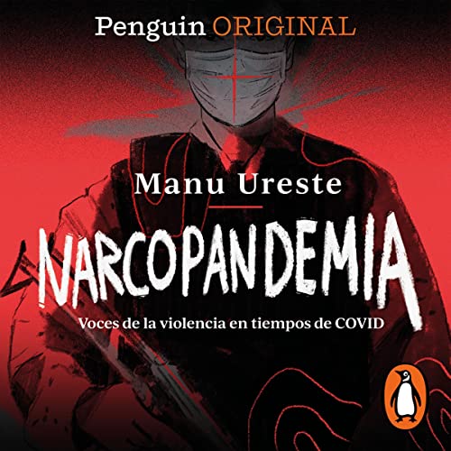 NARCOPANDEMIA (Penguin Originals)