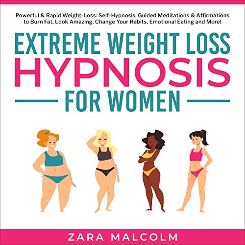 Extreme Weight Loss Hypnosis for Women