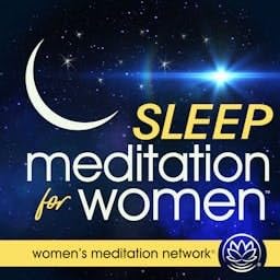 Sleep Meditation for Women by Sleep Meditation
