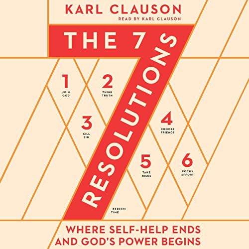The 7 Resolutions by Karl Clauson