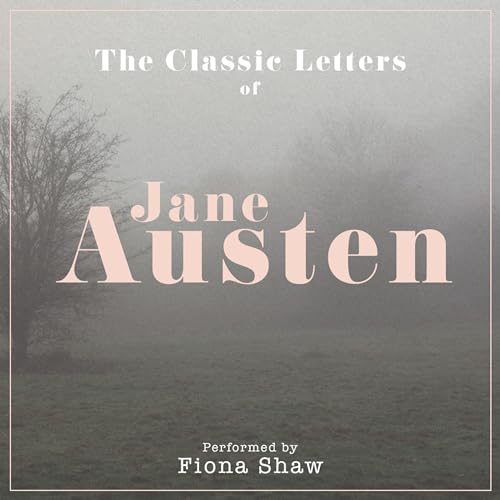 The Letters of Jane Austen