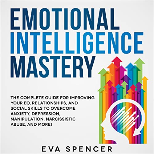Emotional Intelligence Mastery