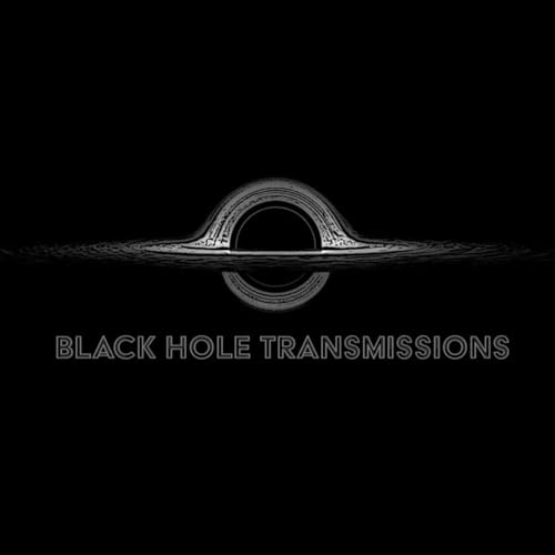 Transmissions from the Black Hole by Shane dB