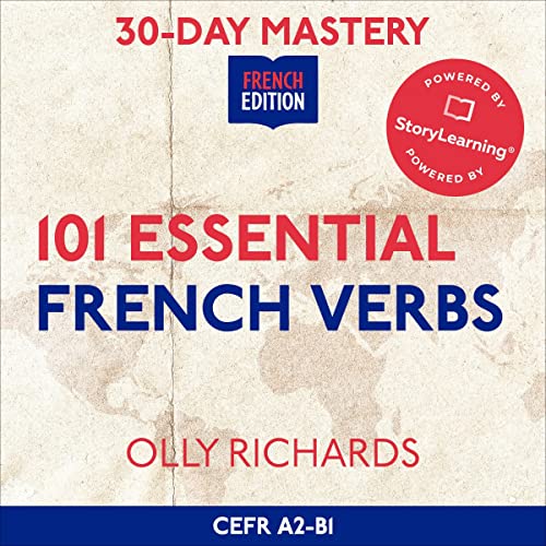 30-Day Mastery: 101 Essential French Verbs