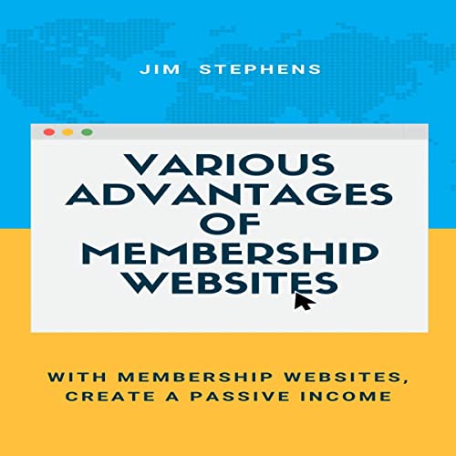 Various Advantages of Membership Websites
