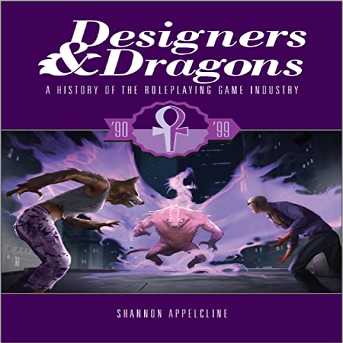 Designers & Dragons: The 90s