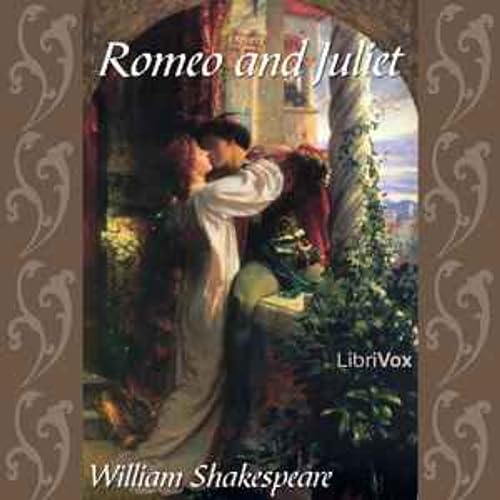 Romeo and Juliet (Audiobook) by William Shakespeare