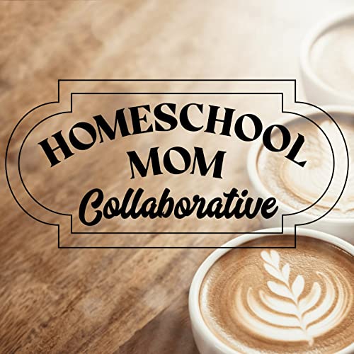 Homeschool Mom Collaborative by homeschoolmomcollaborative