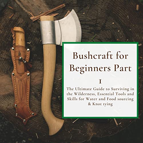 Bushcraft for Beginners by Simple Code Publishing