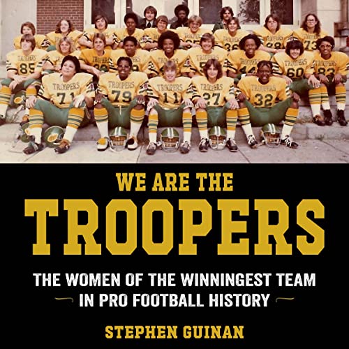 We Are the Troopers by Stephen Guinan