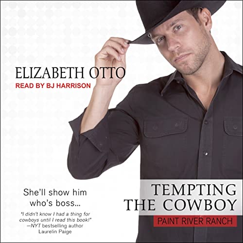 Tempting the Cowboy by Elizabeth Otto