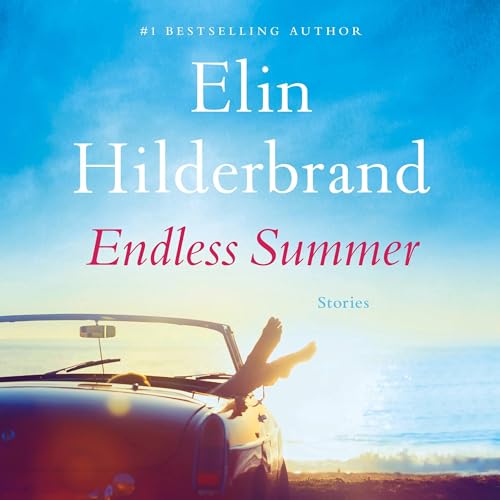 Endless Summer by Elin Hilderbrand