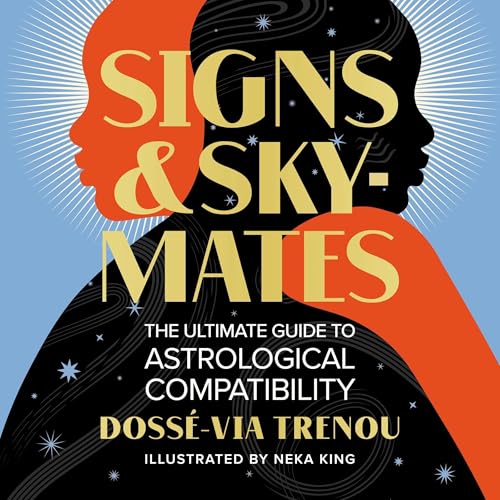 Signs &amp; Skymates by Dossé-Via Trenou