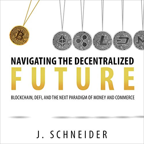Navigating the Decentralized Future