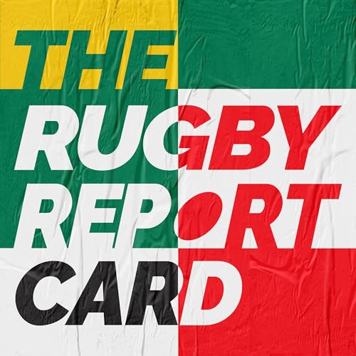 The Rugby Report Card by Green And Gold Rugby