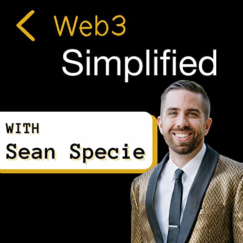 Web3 Simplified by Sean Specie