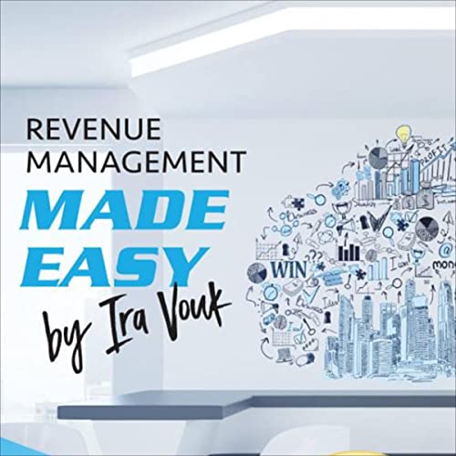 Revenue Management Made Easy, for Midscale and Limited-Service Hotels