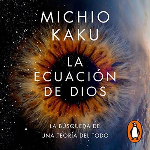 La ecuación de Dios [The God Equation]