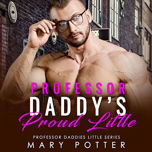 Professor Daddy's Proud Little