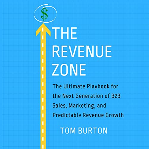 The Revenue Zone by Tom Burton
