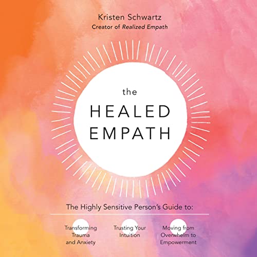 The Healed Empath by Kristen Schwartz