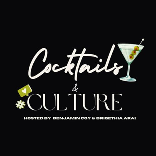 Cocktails & Culture by Cocktails & Culture Podcast