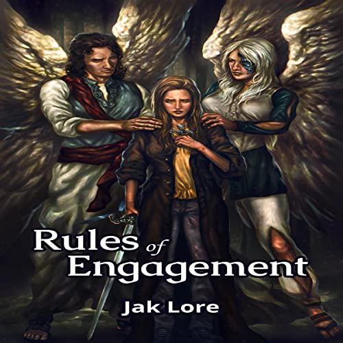 Rules of Engagement by Jak Lore