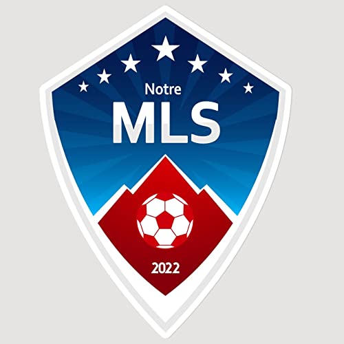Notre MLS by PODCASTBBN