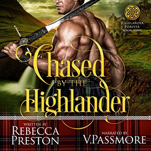 Chased by the Highlander