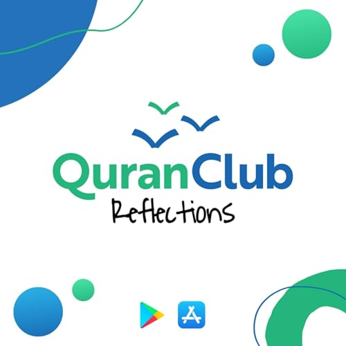 Quran Club - Reflections by Talha Ghannam