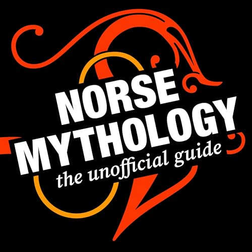 Norse Mythology: The Unofficial Guide by Wælhræfn