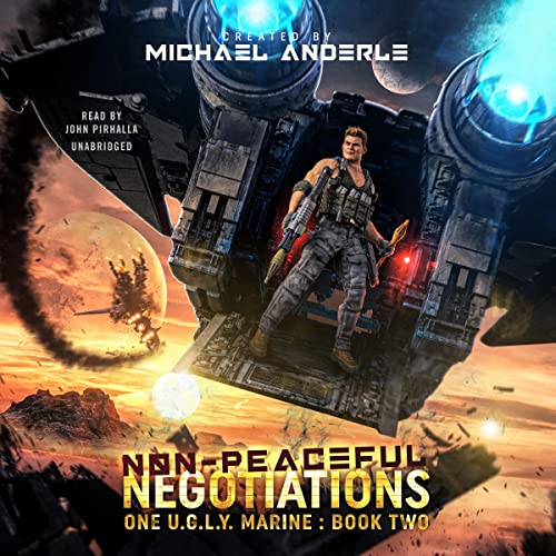 Non-Peaceful Negotiations by Michael Anderle