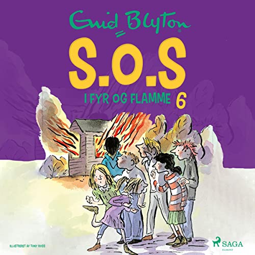 S.O.S i fyr og flamme (6) by Enid Blyton