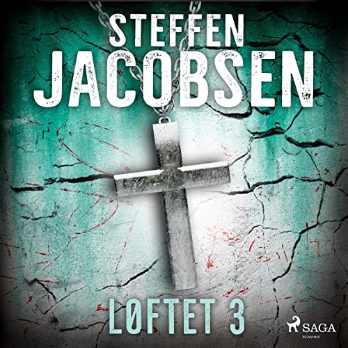 Løftet - del 3 by Steffen Jacobsen