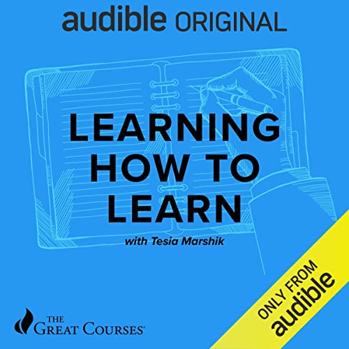 Learning How to Learn by Tesia Marshik