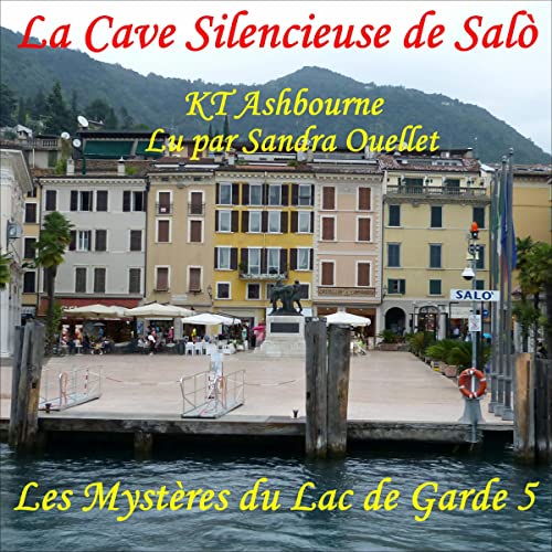 La Cave Silencieuse de Salò [The Silent Cave of Salò]