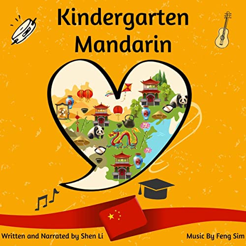 Kindergarten Mandarin by Shen Li