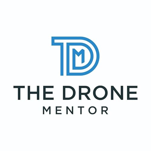 The Drone Mentor Podcast by Unknown