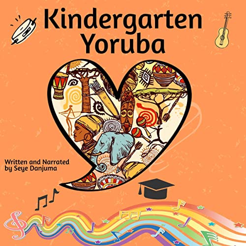 Kindergarten Yoruba by Seye Danjuma