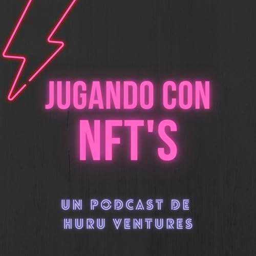 Jugando con NFT's by Huru Ventures