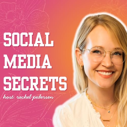 Social Media Secrets with Rachel Pedersen - The Queen of Social Media by Rachel Pedersen: Social Media Strategist Marketing Consultant Viral Entre