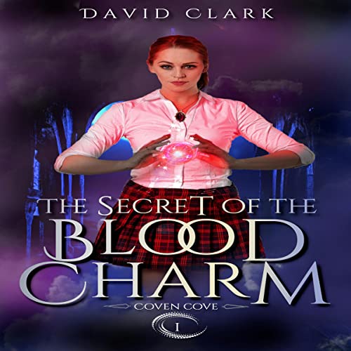 The Secret of the Blood Charm