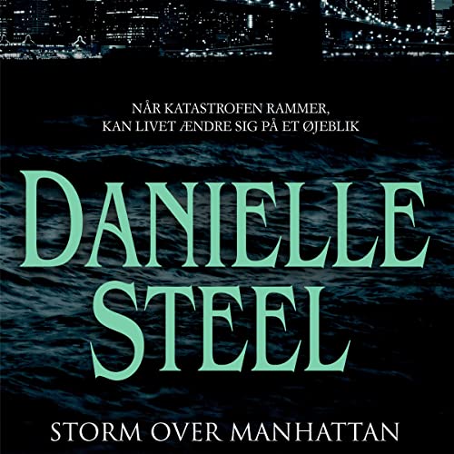 Storm over Manhattan by Danielle Steel