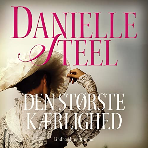 Den største kærlighed