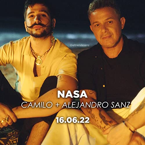 NASA - Camilo, Alejandro Sanz / 2022